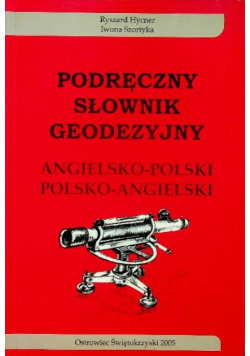 Podręczny słownik geodezyjny angielsko - polski polsko - angielski