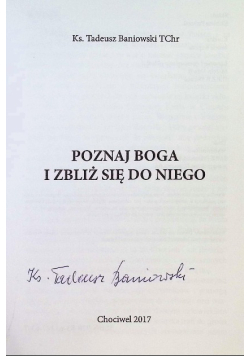 Poznaj Boga i zbliż się do niego