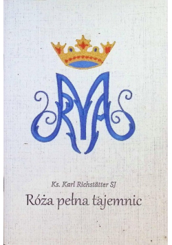 Róża pełna tajemnic