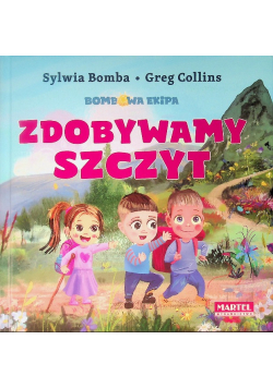 Zdobywamy szczyty