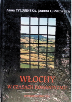 Włochy w czasach Romantyzmu