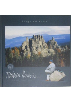 Tadeusz Różewicz w Karkonoszach
