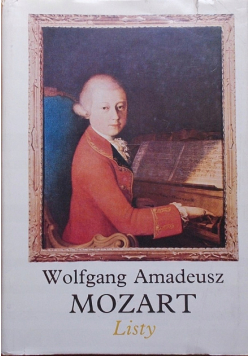 Wolfgang Amadeusz Mozart Listy