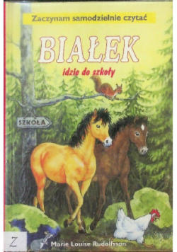 Białek idzie do szkoły