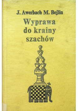 Wyprawa do krainy szachów