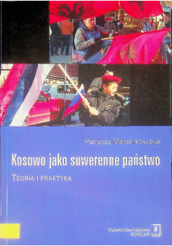 Kosowo jako suwerenne państwo