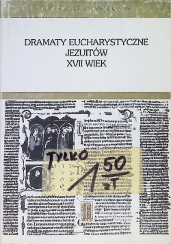 Dramaty eucharystyczne jezuitów XVII wiek