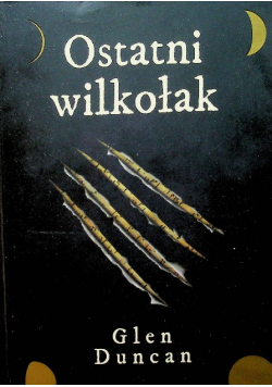 Ostatni wilkołak