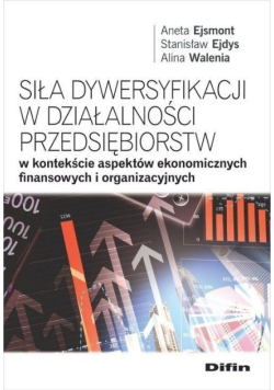 Siła dywersyfikacji w działalności przedsiębiorstw