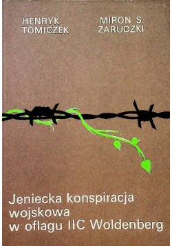 Jeniecka konspiracja wojskowa w oflagu IIC Woldenberg