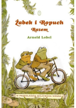 Żabek i Ropuch. Razem