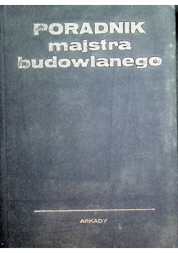 Poradnik majstra budowlanego