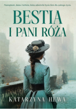 Bestia i pani Róża