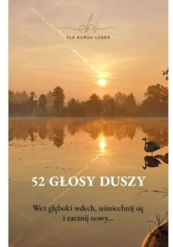 52 głosy duszy weź głęboki wdech, uśmiechnij się i zacznij nowy