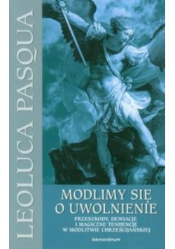 Modlimy się o uwolnienie