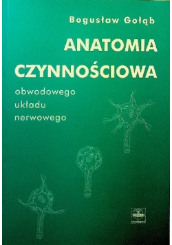 Anatomia czynnościowa obwodu układu nerwowego