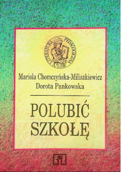 Polubić szkołę