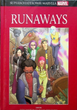 Superbohaterowie Marvela Tom 65 Runaways