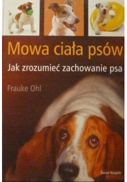 Mowa ciała psów jak zrozumieć zachowanie psa