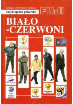 Encyklopedia piłkarska Biało-Czerwoni Tom 35