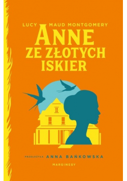 Anne ze Złotych Iskier
