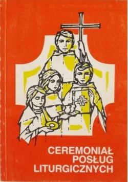 Ceremoniał Posług Liturgicznych