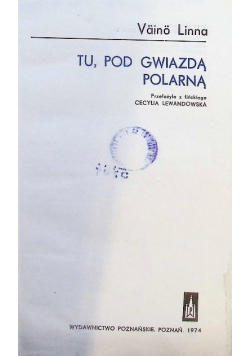 Tu pod gwiazdą polarną