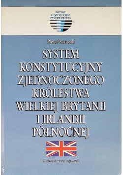 System konstytucyjny Zjednoczonego Królestwa Wielkiej Brytanii i Irlandii Północnej