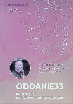 Konsekracja Niepokalanemu Sercu Maryi
