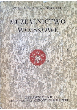 Muzealnictwo wojskowe