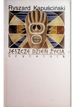 Jeszcze jeden dzień życia