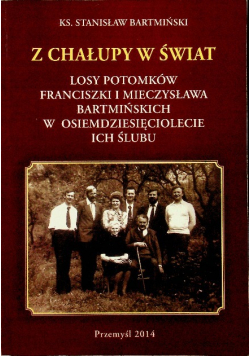 Z chałupy świat