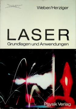 Laser Grundlagen und Anwendungen