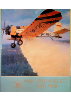 WSK PZL - Mielec 1938 - 1988