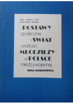 Postawy społeczne i świat wartości młodzieży w Polsce międzywojennej