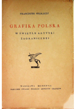 Grafika polska w świetle krytyki zagranicznej 1927 r.