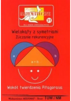 Miniatury matematyczne Tom 31 Wielokąty z symetriami