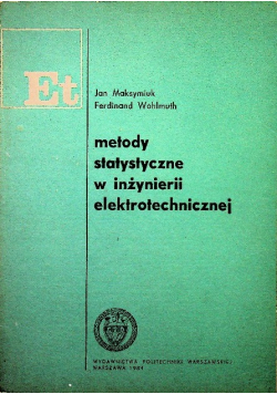 Metody statystyczne w inżynierii elektrotechnicznej