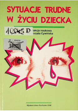Sytuacje trudne w życiu dziecka