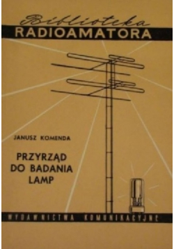 Przyrząd do badania lamp