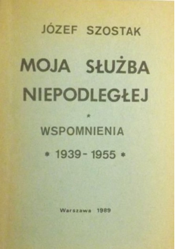 Moja służba niepodległej