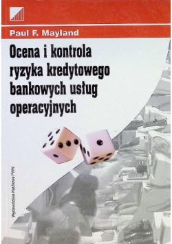 Ocena i kontrola ryzyka kredytowego bankowych usług operacyjnych