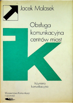 Obsługa komunikacyjna centrów miast