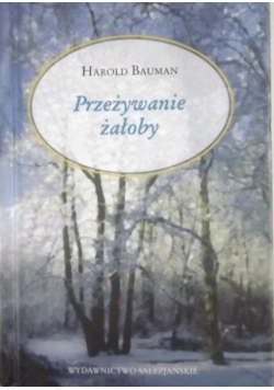 Przeżywanie żałoby