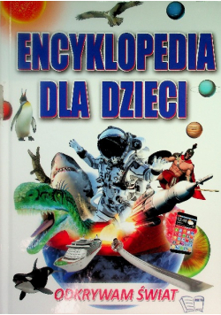 Encyklopedia dla dzieci  Odkrywam Świat