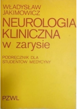 Neurologia kliniczna w zarysie