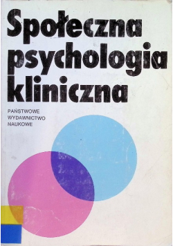 Społeczna psychologia kliniczna