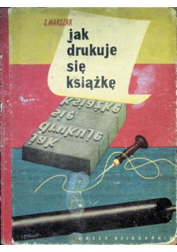 Jak drukuję się książkę