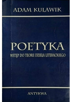 Poetyka Wstęp do teorii dzieła literackiego