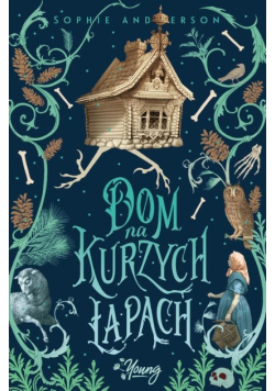 Dom na kurzych łapach
